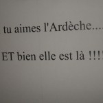 Si tu aimes l'Ardèche...
